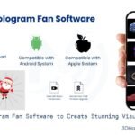 3D Hologram Fan Software – The Ultimate Guide to Creating Stunning Holograms